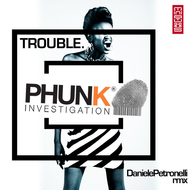 Trouble