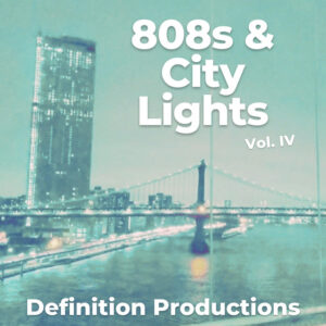 808s & City Lights, Vol. IV