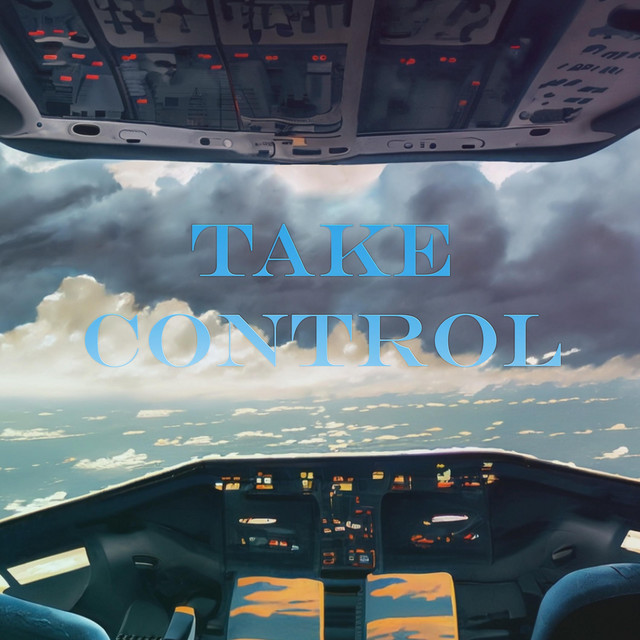 TAKE CONTROL