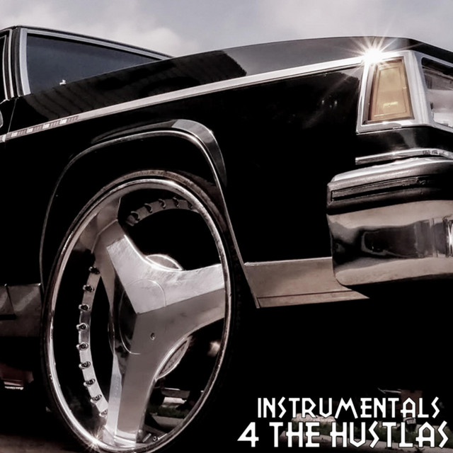 4 THE HUSTLAS INSTRUMENTALS