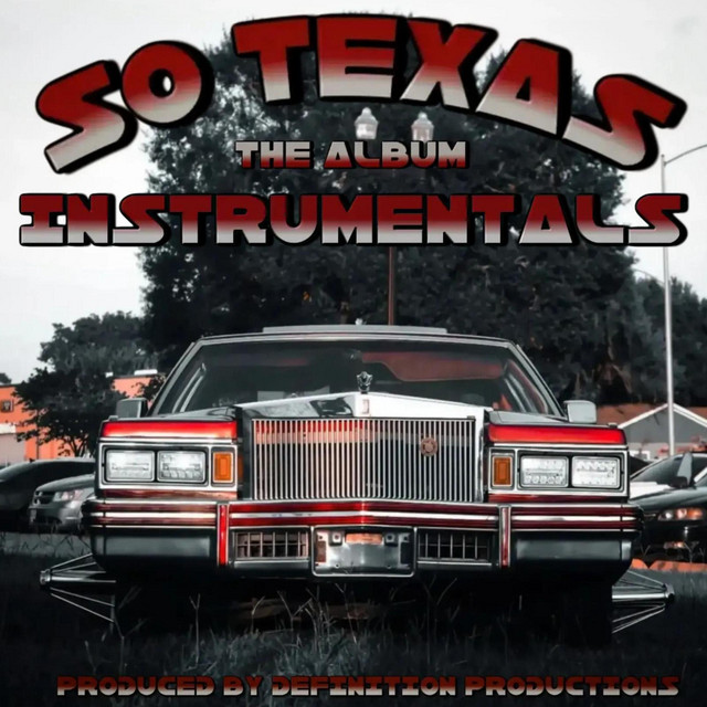 SO TEXAS (THE ALBUM) INSTRUMENTALS