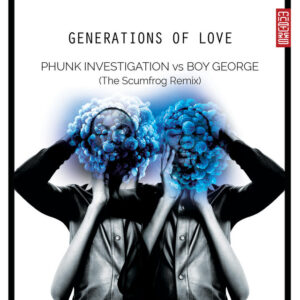 Generations of Love (The Scumfrog Remix)